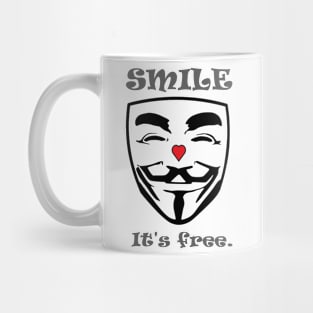 Smile. It's free. Mug